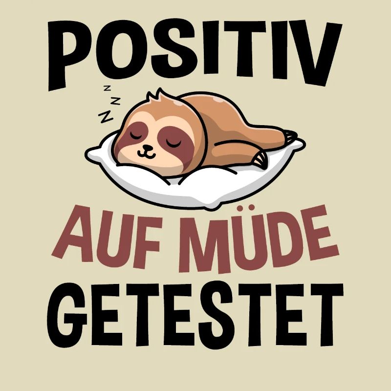 Positiv Auf Müde Getestet