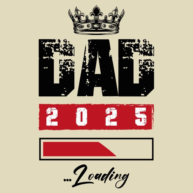 Dad 2025 Loading Papa