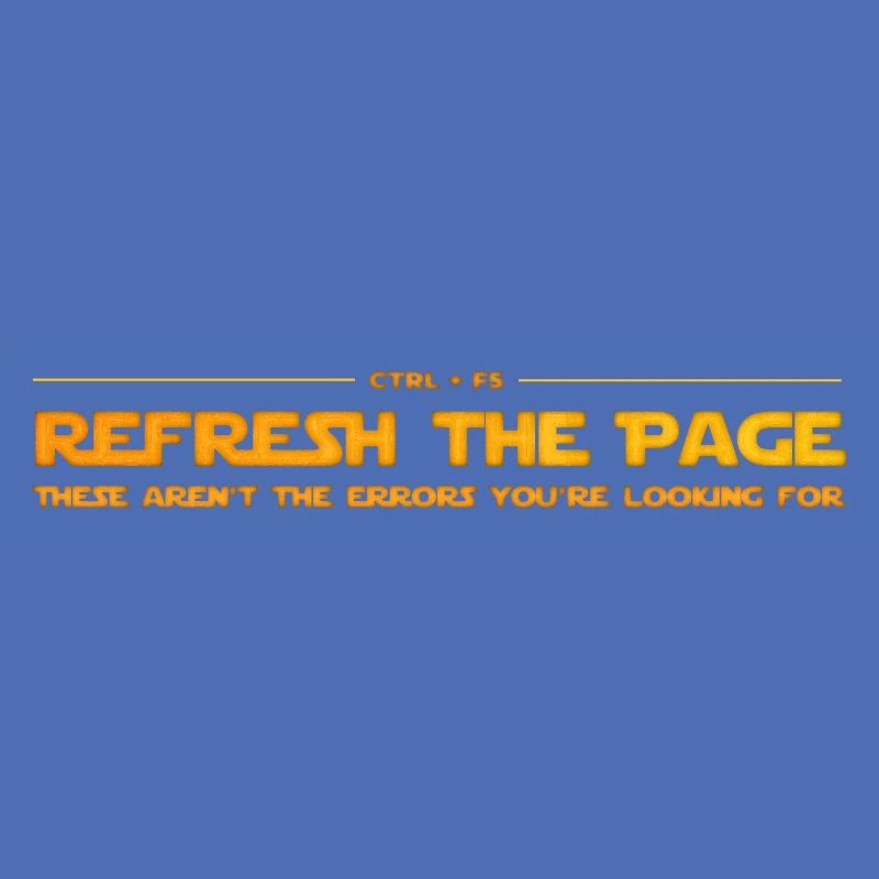Refresh the page - These aren't the errors...