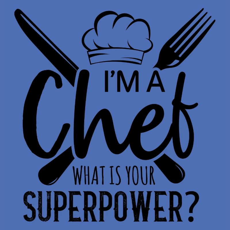 Chef Chef Chefs Kitchen Funny saying