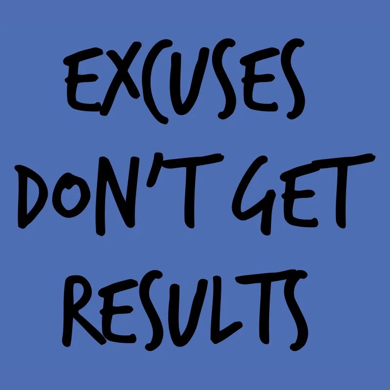 Excuses
