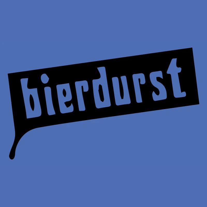 BIERDURST!