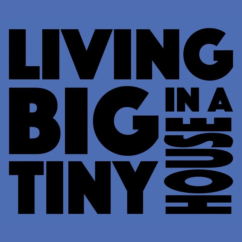 Tiny House