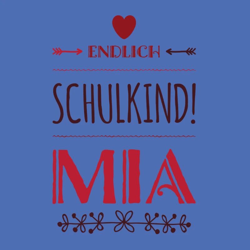 Endlich Schulkind Mia Einschulung