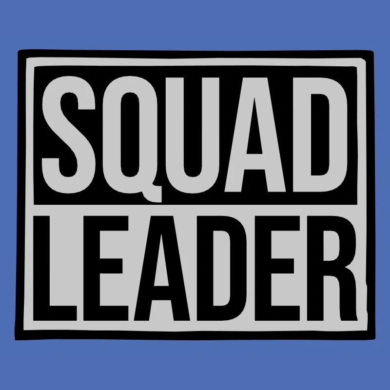 Schild Squad Leader Design
