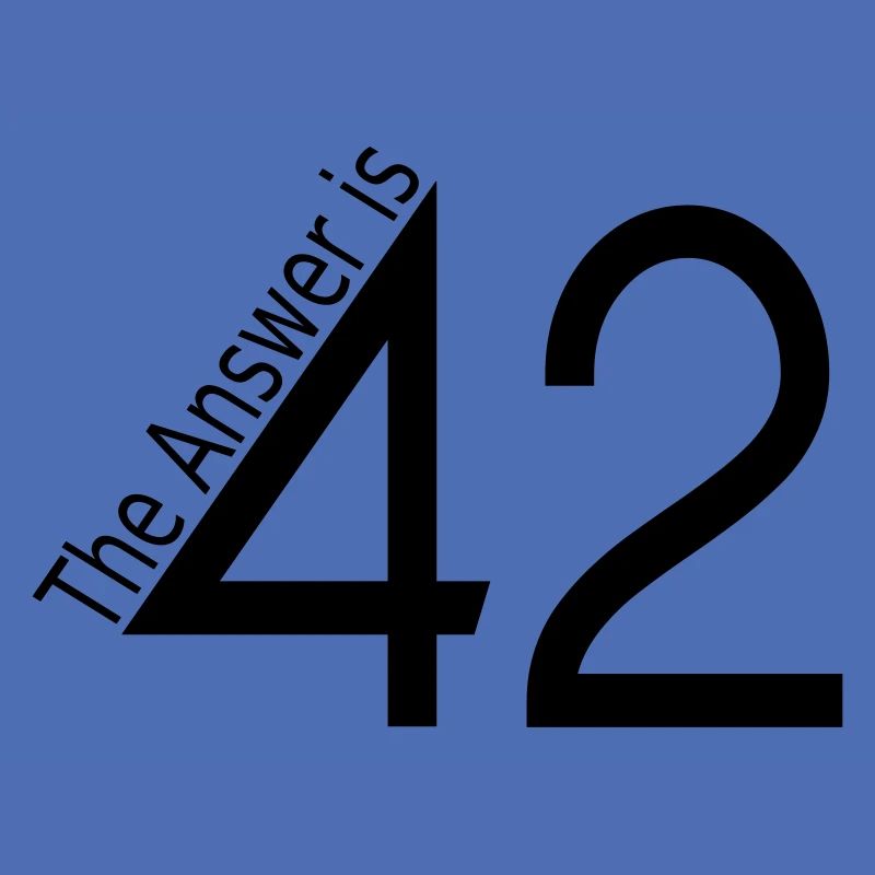 the answer is 42