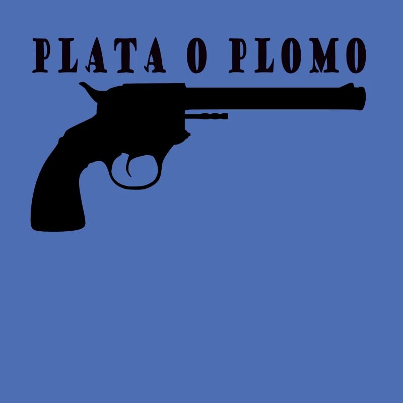 Plata o Plomo - Silber oder Blei