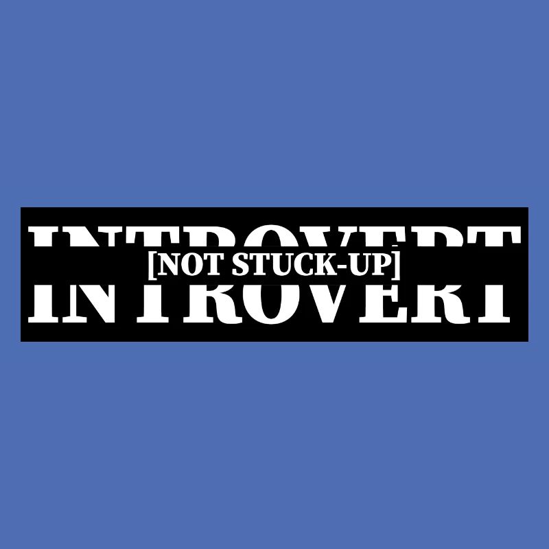 Introvert, Not Stuck-Up