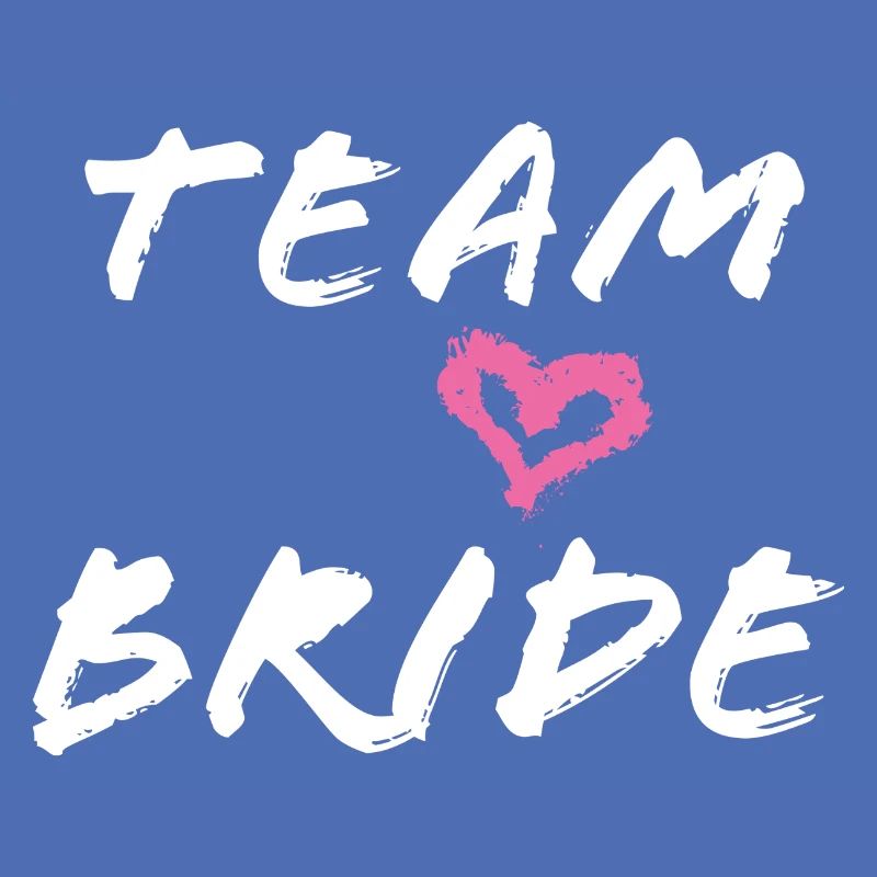 team bride