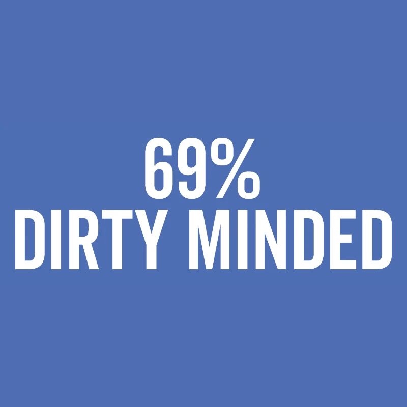 69% schmutzig gesinnt