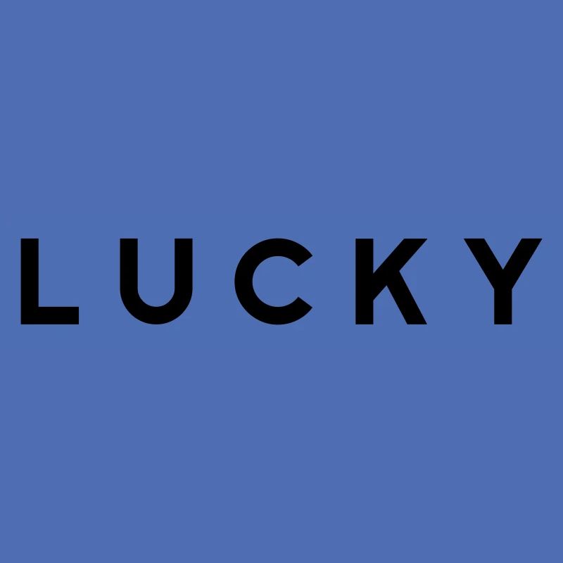 lucky - sei optimistisch