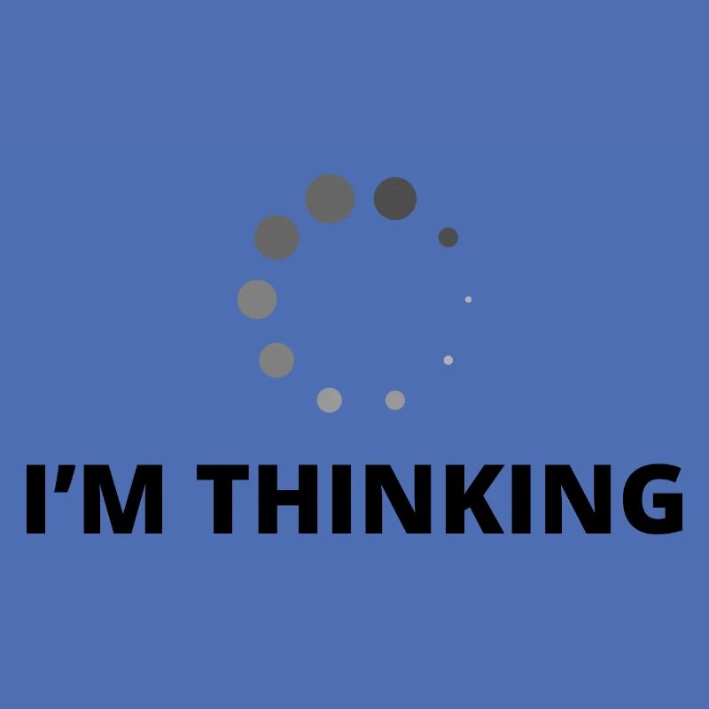 I'm Thinking Coder Software Developer Programmer N