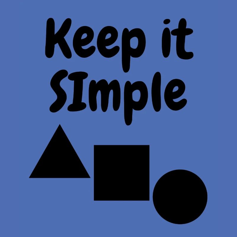 Keep it SImple