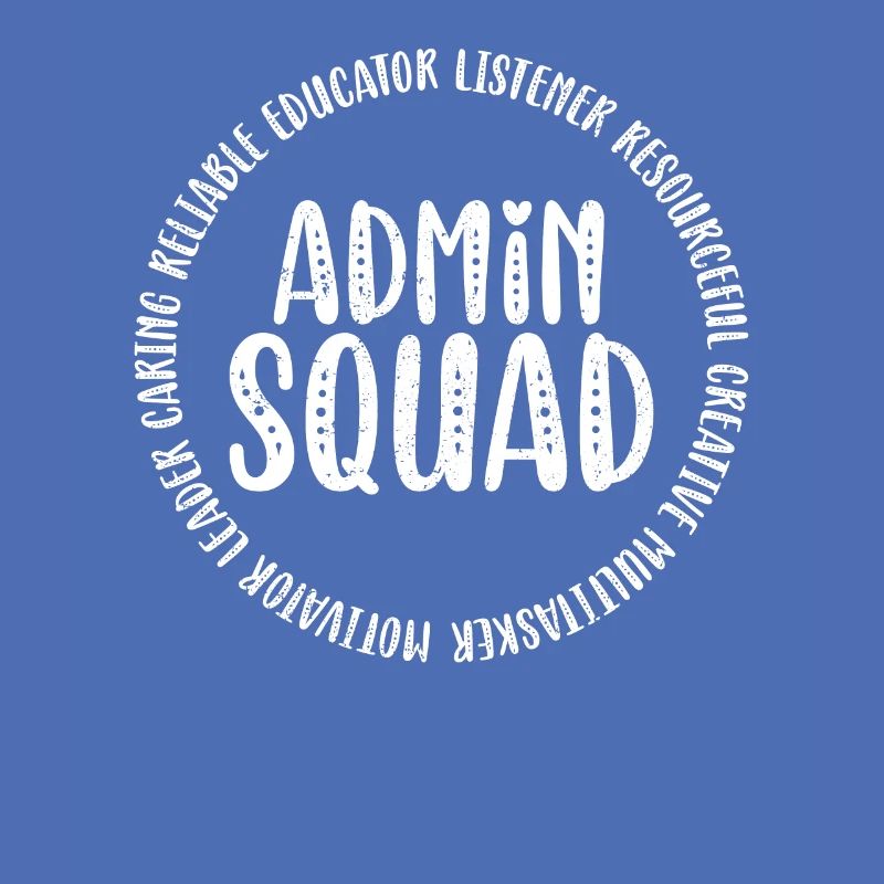 Admin Squad Admin Assistant Verwaltungsschule