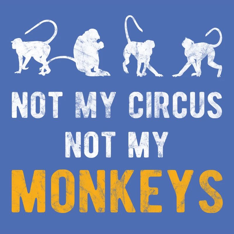 pas mon cirque pas mes singes
