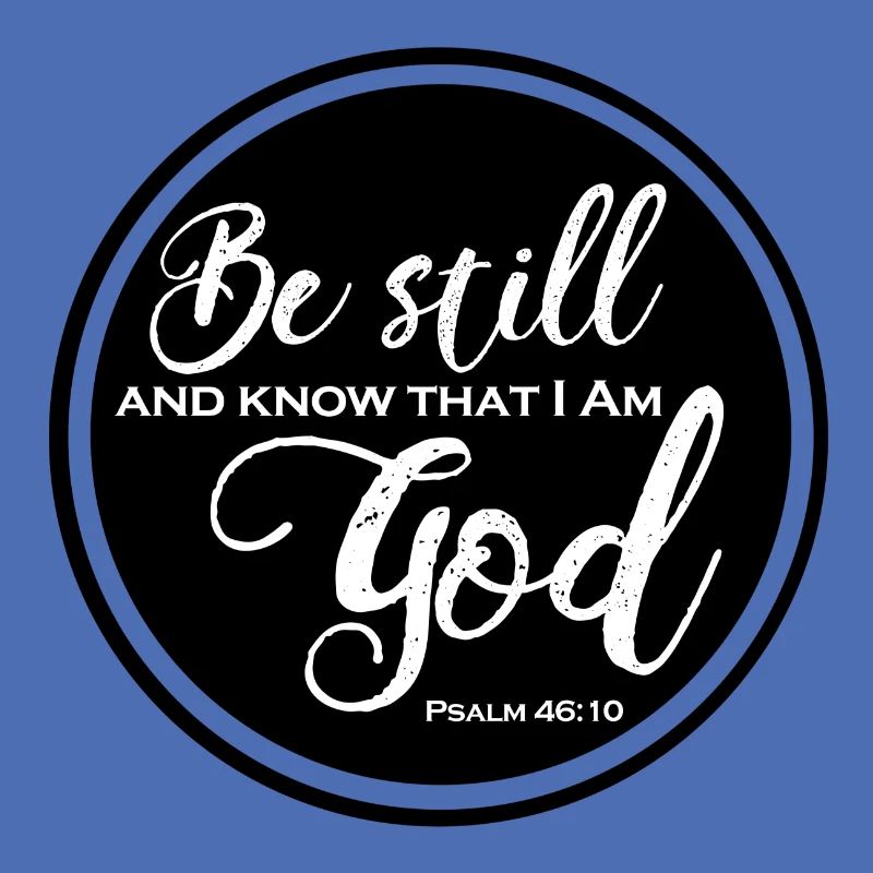 Be Still