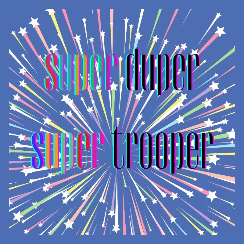 super trooper