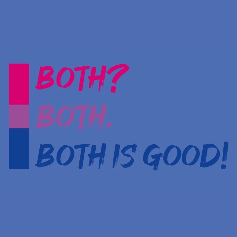 Both ? Both. Both, c’est bon!