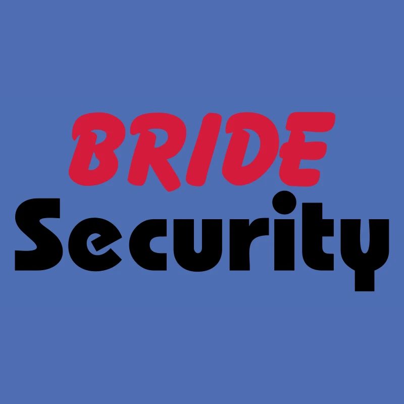 Bride Security