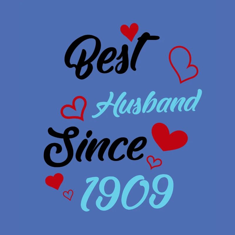 Bester Ehemann seit 1909 Hochzeit