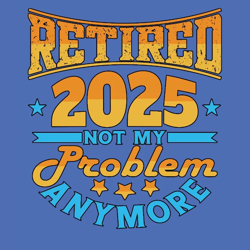 Retired 2025 - Endlich in Rente