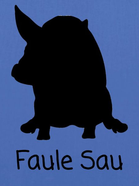 Faule Sau