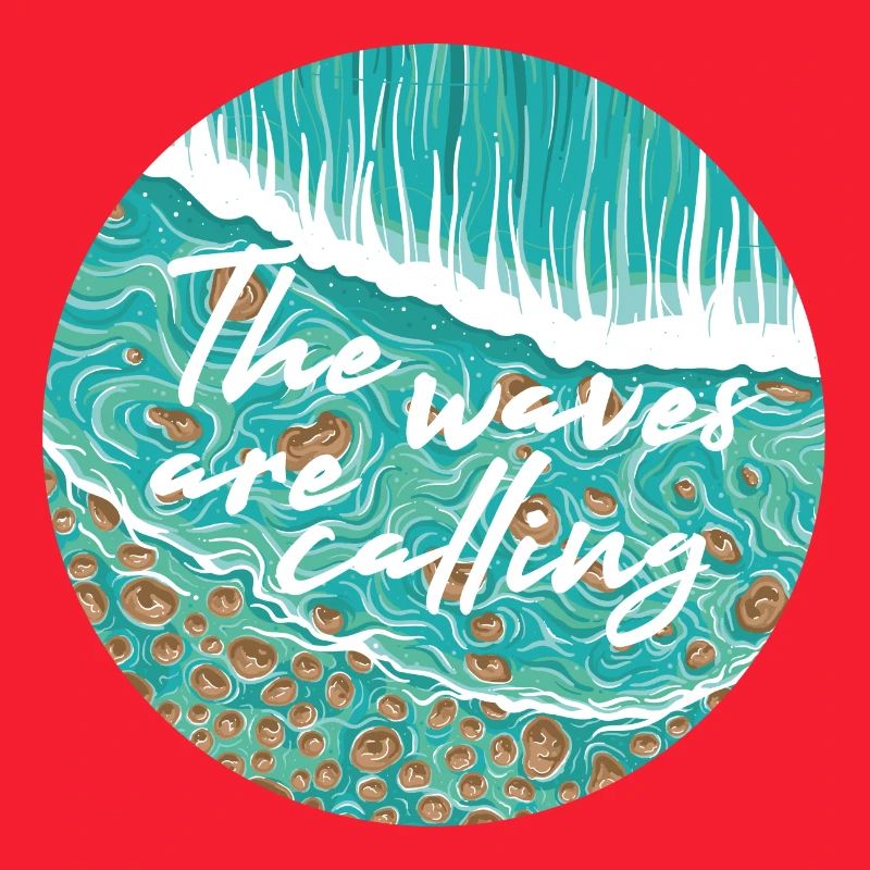 Waves Are Calling