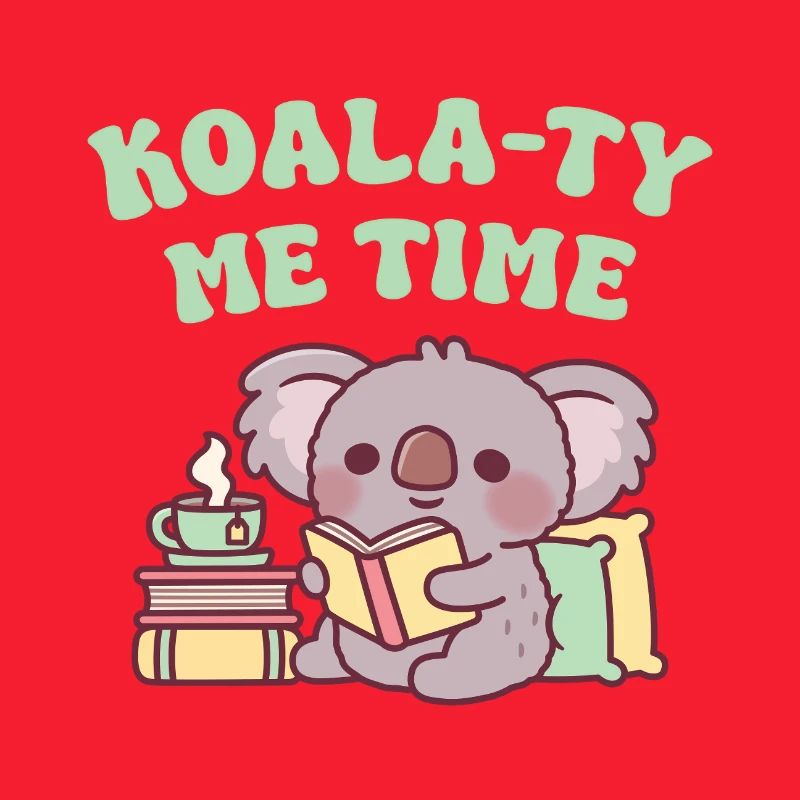 Cute Koala Reading A Book Koala-ty Me Time Pun