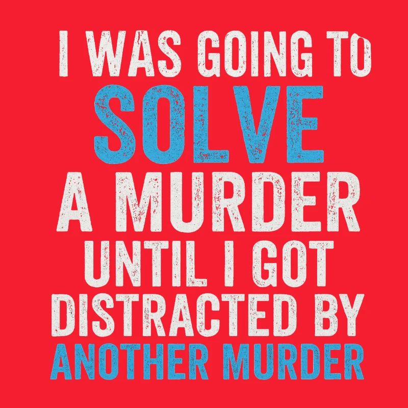 Solve murder until second murder