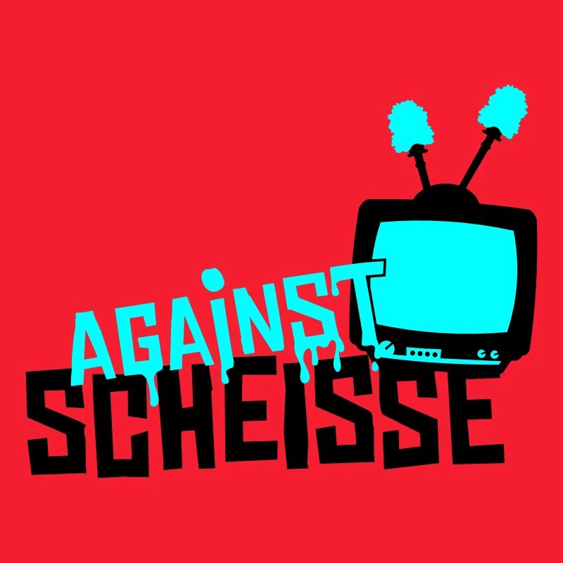 against shit - television