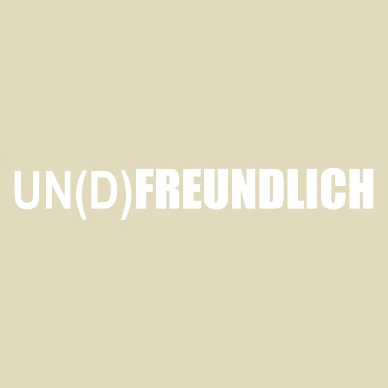 un- oder freundlich