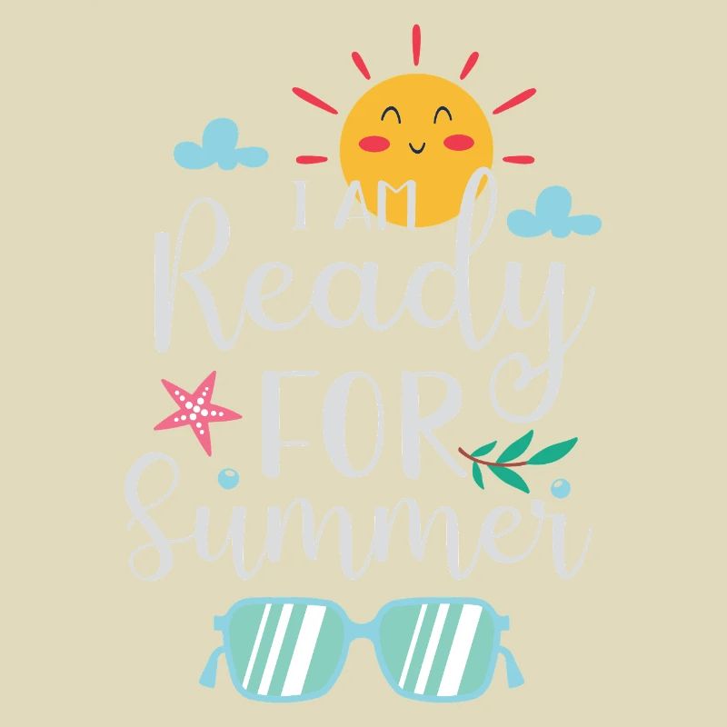 I am Ready for Summer