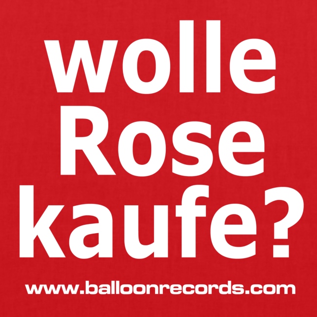 Wolle Rose Kaufe (weisse Schrift)