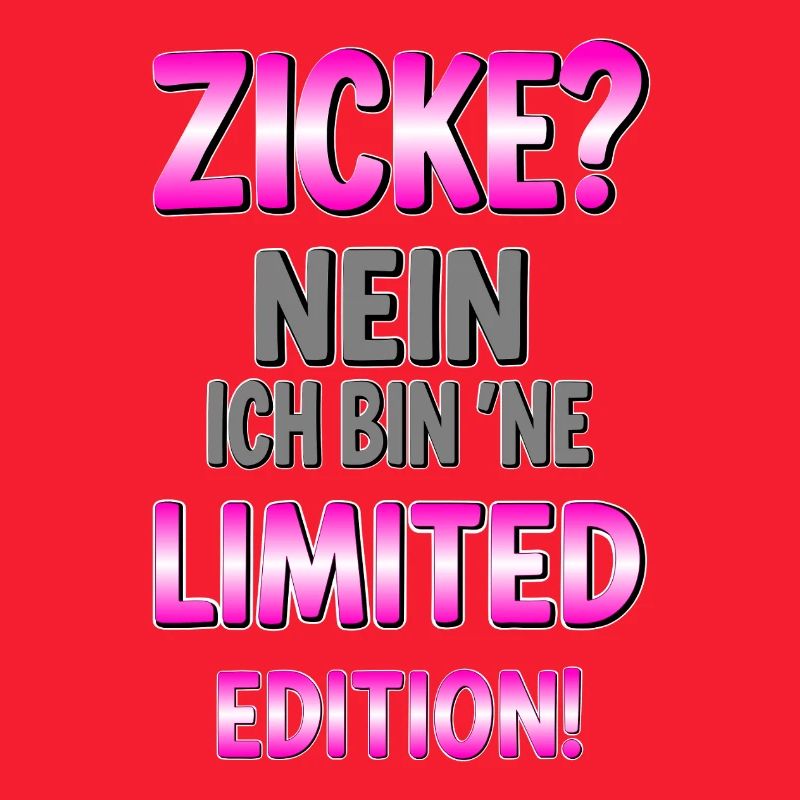 Limitierte Edition Spruch