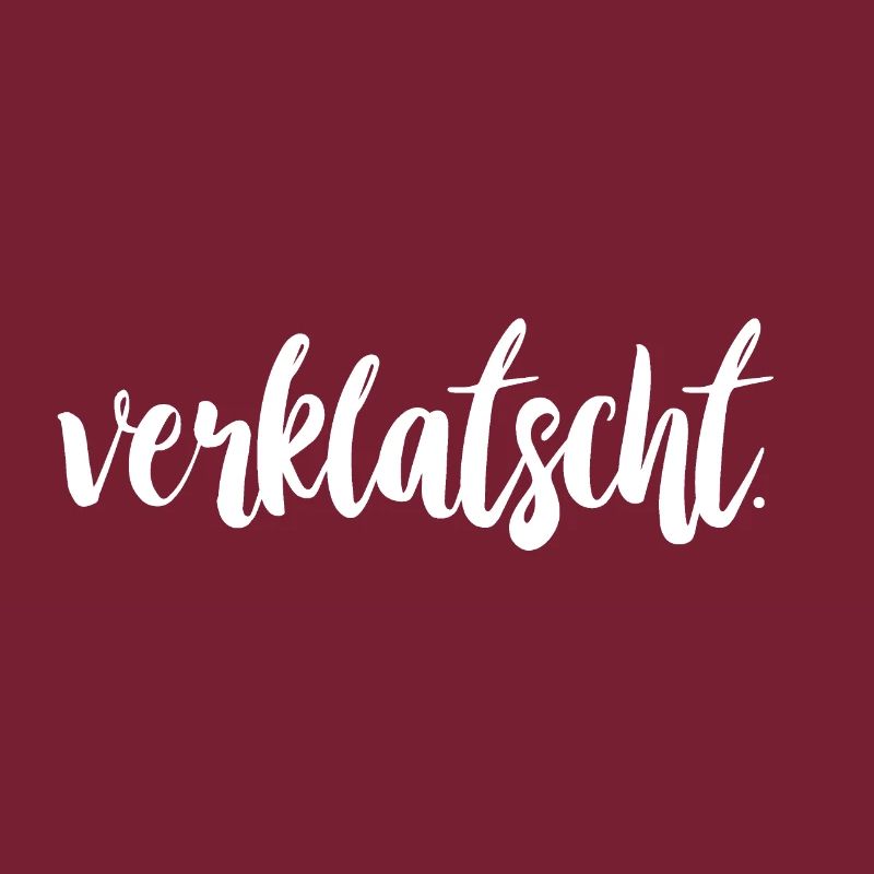 verklatscht.