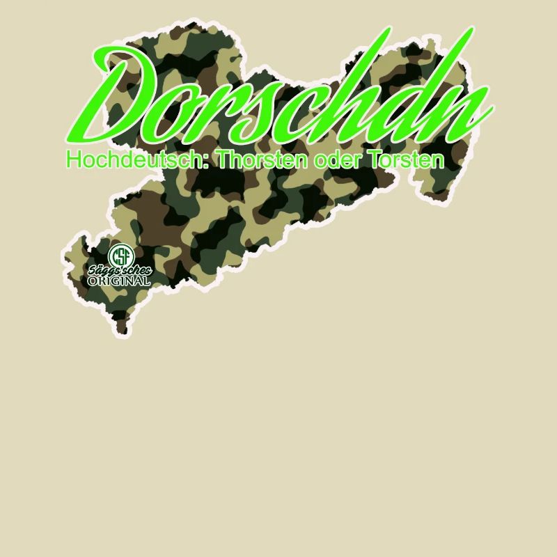 Dorschdn - Thorsten oder Torsten - Säggsch