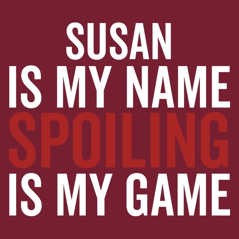 Susan est mon nom Spoiling est mon jeu