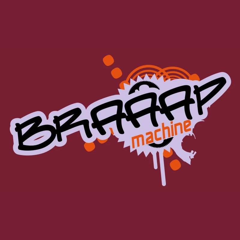 Braaap Machine