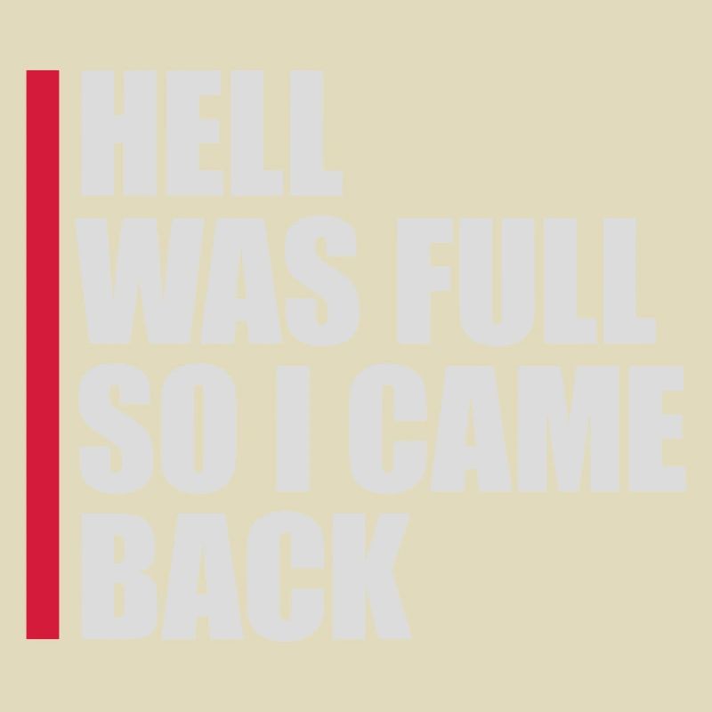 hell was full Zitat