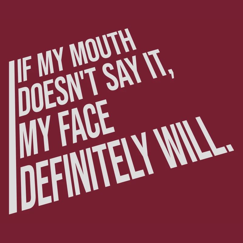 my face definitely will