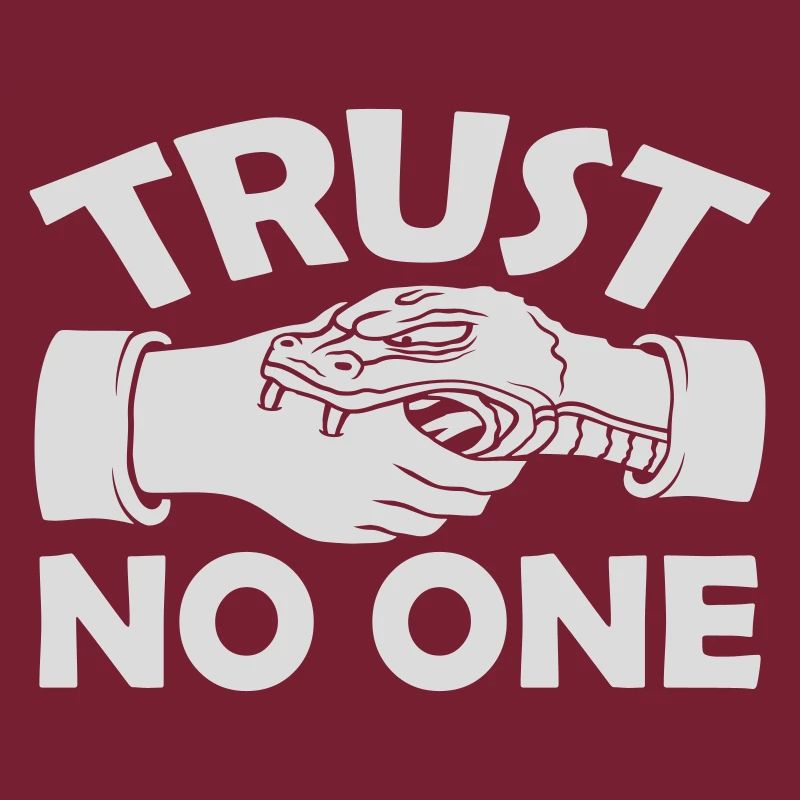 trust no one quote