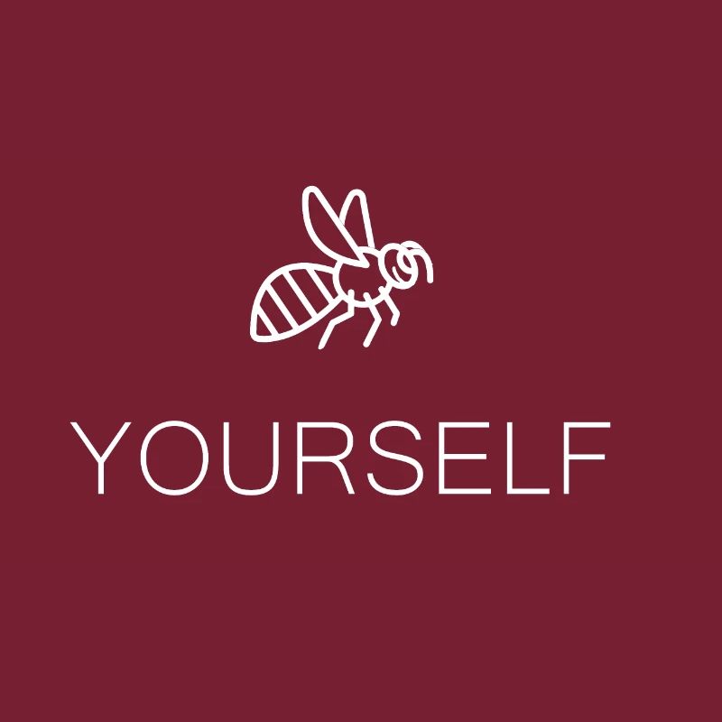 Bee yourself, Motivation, Selbstbewusstsein, Biene