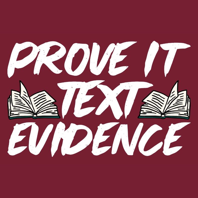 Prove It, Text Evidence 23