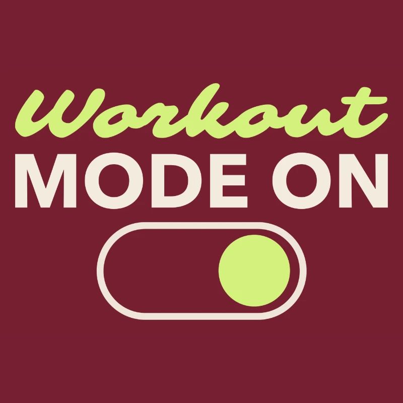 Workout Mode On