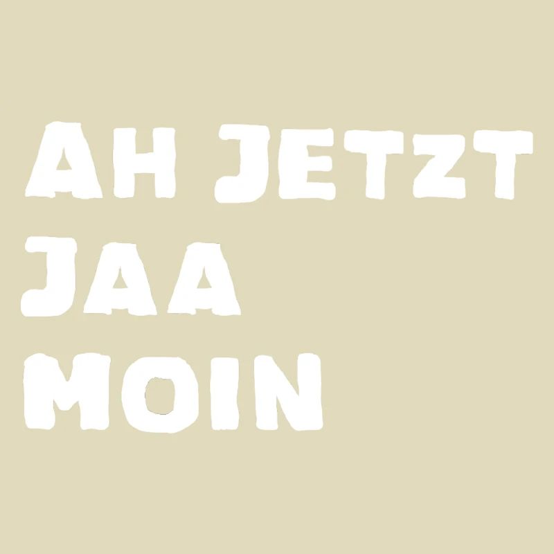 moin Moin North German Dialect Saying Gift