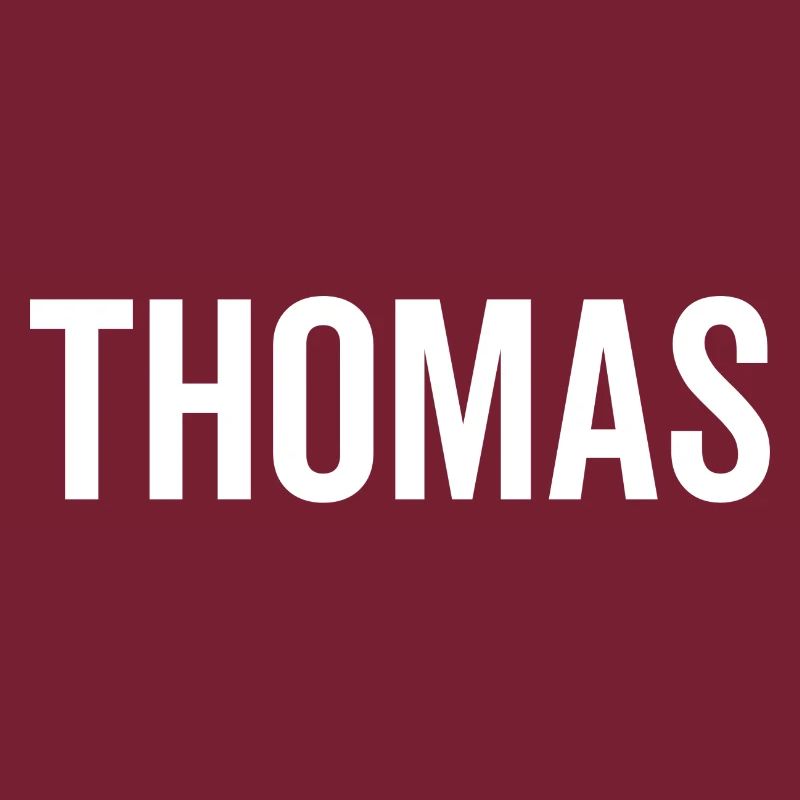 Thomas Custom Name Schriftart Text Geburtstag