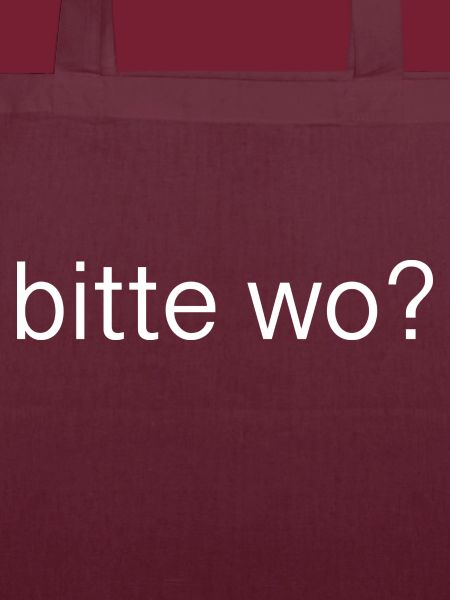 bitte wo?