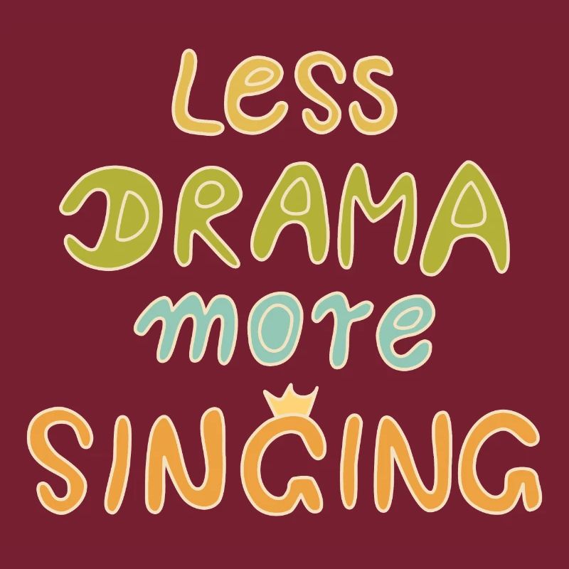 less drama more singing bunt hell