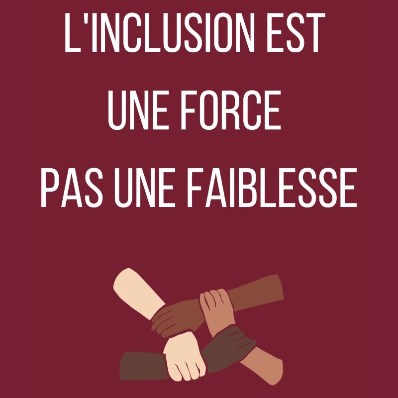 "L'inclusion est une force pas une faiblesse"