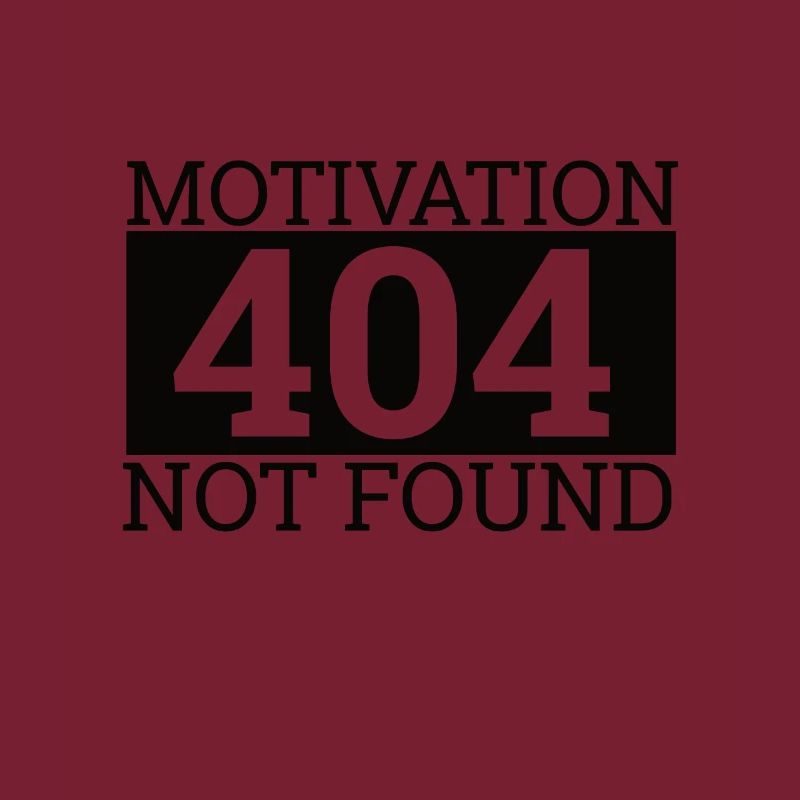 "404 Motivation not found" | Computer